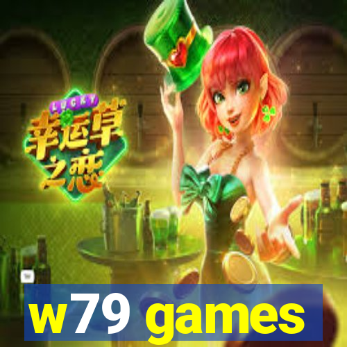 w79 games